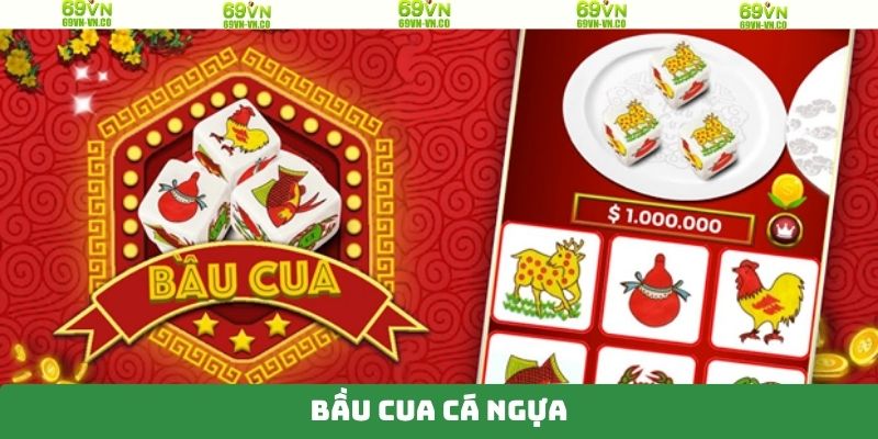 Bầu Cua Cá Ngựa Online 69VN - Tựa Game Cá Cược Đỉnh Cao